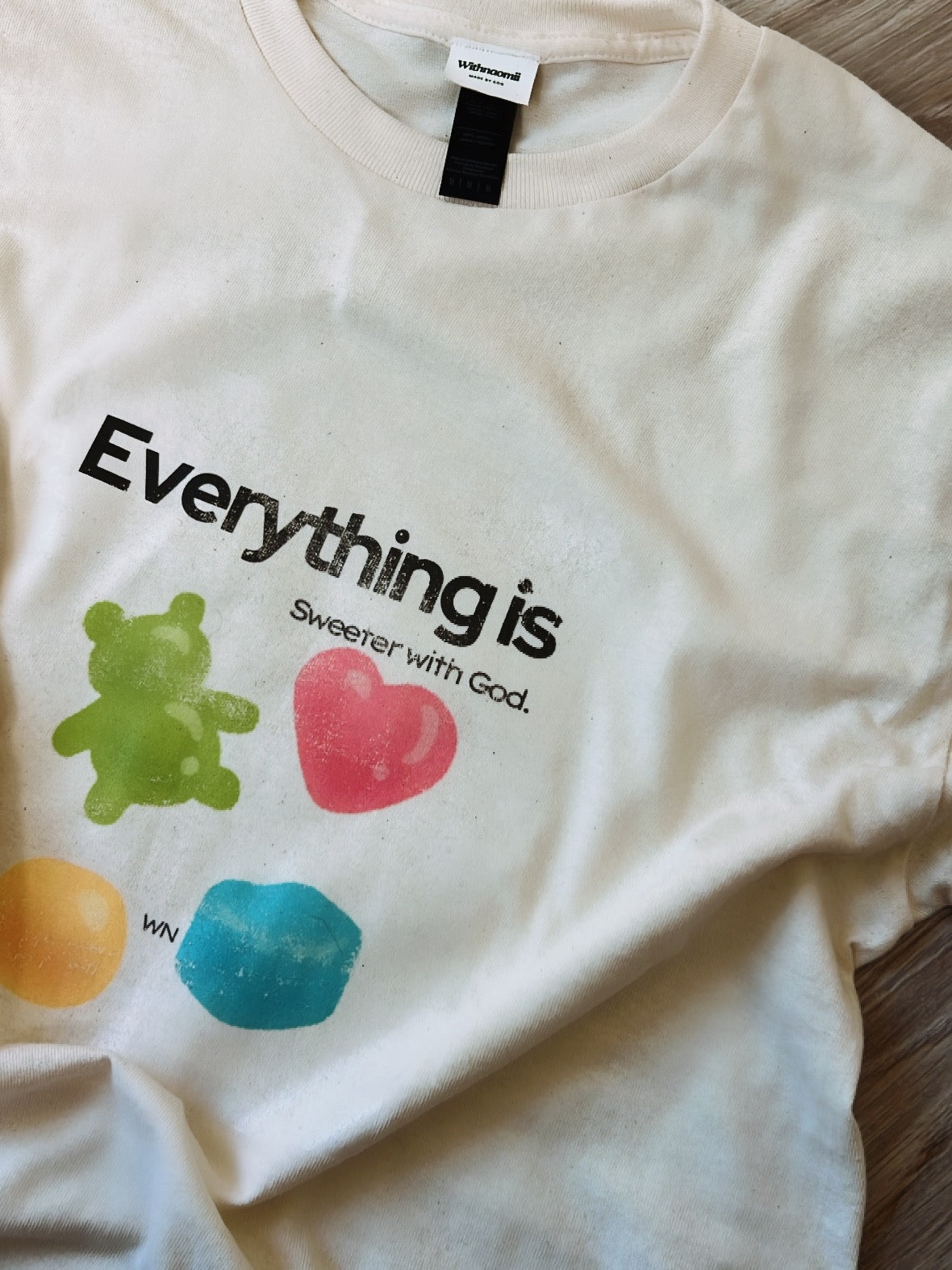 Everything is sweeter with God graphic T-shirt